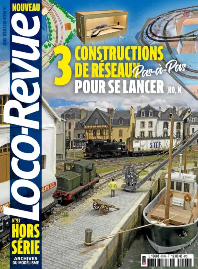 Couverture de Loco-Revue hors-série n° 93, 3 constructions de réseaux pas-à-pas